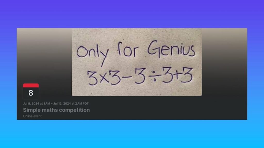A fake Facebook event disguised as a math problem has been one of its top posts for 6 months