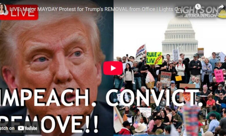LIVE: Major MAYDAY Protest for Trump’s REMOVAL from Office | Lights On with Jessica Denson LIVE: Major MAYDAY Protest for Trump’s REMOVAL from Office | Lights On with Jessica Denson