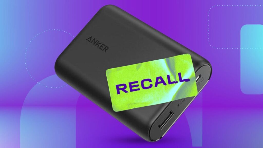 Anker Recalls 1.1 Million Power Banks for Fires and Explosions: What to Do if You’re Affected